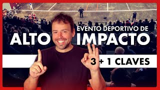 quotOrganizar EVENTOS DEPORTIVOS de ALTO IMPACTO es FÁCILquot PRUEBA estos 3  1 TRUCOS que valen ORO [upl. by Ailisab]