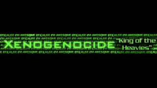 Xenogenocide  Spread the Plague [upl. by Idalina]