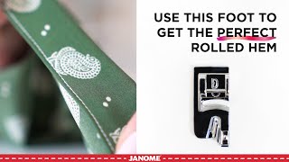 Tips  Tricks Janome Rolled Hem Foot D [upl. by Omrelliug]