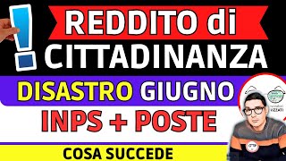 PAGAMENTI REDDITO DI CITTADINANZA ➡ INPS e RITARDO POSTE HA SBAGLIATO DOPPIA RICARICA GIUGNO QUANDO [upl. by Avis]