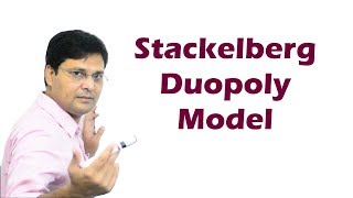 Stackelberg Duopoly Model in Hindi [upl. by Clyve701]