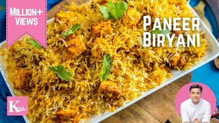 Paneer Biryani Restaurant Style  पनीर दम बिर्यानी  Veg Biryani  Kunal Kapur Rice Recipes [upl. by Farhi]