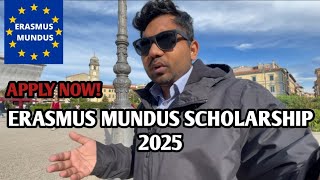 Erasmus Mundus Scholarship 2025  Apply Now [upl. by Eglanteen]