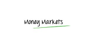 What are Money Markets [upl. by Nnayrrehs]