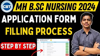 MH BSc Nursing 2024 CET  Full Registration Process  Step by Step  Application Form Filling [upl. by Norramic]