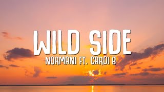 Normani  Wild Side Lyrics ft Cardi B [upl. by Einnhoj]