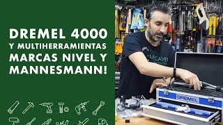 DREMEL 4000 y Multiherramientas NIVEL y MANNESMANN [upl. by Turk]