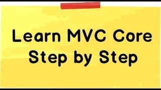 MVC Core Step by Step for Beginners  MVC Core Tutorial  MVC 6 Tutorial  ASPNET MVC 6 [upl. by Gladdie]