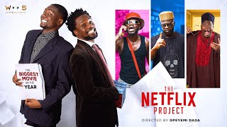 THE NETFLIX PROJECT  Officer Woos  ShankComics  CrazeClown  MrMacaroni  Brodashaggi Nollywood [upl. by Darreg449]