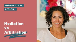 Mediation vs Arbitration [upl. by Ahsiela]