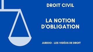 La notion dobligation définition et exemples [upl. by Soiritos]