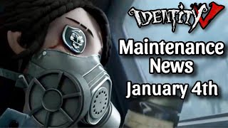 Everything New After Maintenance on January 4th 2024  Identity V [upl. by Toma]