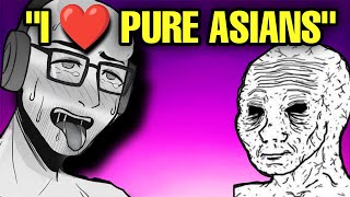 Weird Racist Guy Idolizes Asians [upl. by Evyn509]