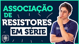 O que é a RESISTÊNCIA EQUIVALENTE  Física  Eletrodinâmica Associação de Resistores em Série [upl. by Mayce731]