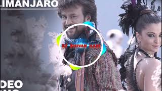 Kilimanjaro 💚 Song X Drop 🥵 Mix 💨ByDjShivanMani Enthiran songs 💥 [upl. by Psyche]