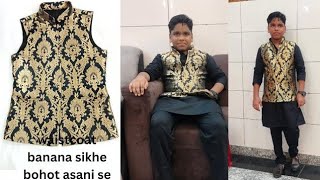 waistcoat kaise banaenwaistcoat ki cutting aur stitching sikhen bahut aasan tarike se [upl. by Nomelif]