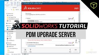 SOLIDWORKS PDM Tutorial  Upgrade Server [upl. by Auqinot]