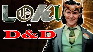 How to Build Loki in Dungeons and Dragons [upl. by Bentley948]