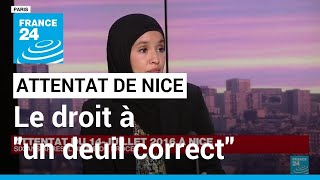 Attentat de Nice de 2016  quotJe n’ai pas eu le droit à un deuil correctquot • FRANCE 24 [upl. by Aliab812]