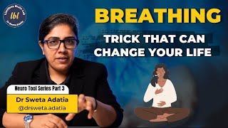 Unlock the power of conscious breathing  Dr Sweta Adatia [upl. by Annayk]