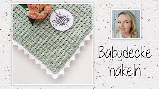 Babydecke häkeln einfach und schnell crochet baby blanket  Mein kreatives Herz [upl. by Ettenahs]