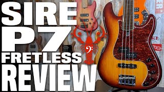 Sire P7 Fretless 4 String Bass  The Players Fretless Bass  LowEndLobster Review [upl. by Airtened918]