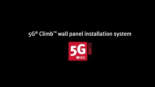 5G Climb  Installation video [upl. by Ydnem858]