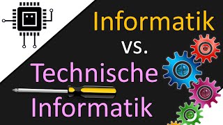 Informatik vs Technische Informatik  Informatikstudium [upl. by Nebur]