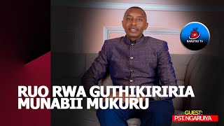 Ruo rwa guthikiriria munabii mukuru  Pst Ngaruiya [upl. by Lehar]