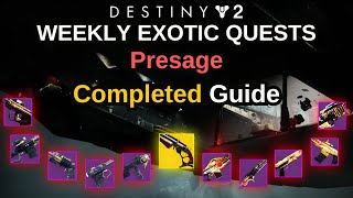 Destiny 2 Weekly Exotic Quests Presage Completed Guide How to get Dead Mans Tale Exotic Scout RF [upl. by Arramahs]