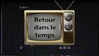 Retour dans le temps Saison 1  Épisode 8 [upl. by Aseretairam]