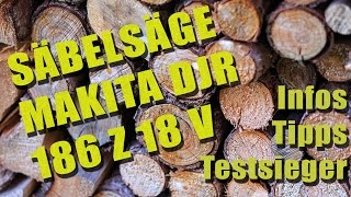 Säbelsäge Makita djr 186 z 18 v  Infos Tipps und Testsieger  SaebelSaegennet [upl. by Mayhs]