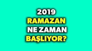 2019 Ramazan Ayı Ne Zaman Başlıyor Ramazan Bayramı tatili kaç gün olacak [upl. by Presley]