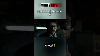 Money Heist Business Lessons 9 [upl. by Kam]