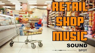 2 Hours of Shopping Background Music for Retail Stores and Cafes [upl. by Seravaj772]