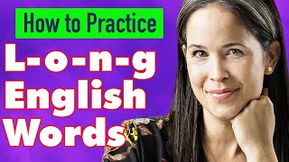 How to Practice MultiSyllable Words  American English Pronunciation [upl. by Ekez]