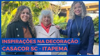 Inspirações na decoração  Casacor SC Itapema [upl. by Sivrat686]