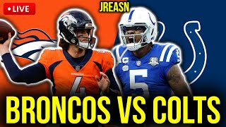 DENVER BRONCOS VS INDIANAPOLIS COLTS LIVE STREAM PRESEASON NFL 2024  WEEK 1 NFL FOOTBALL LIVE [upl. by Hartzel607]