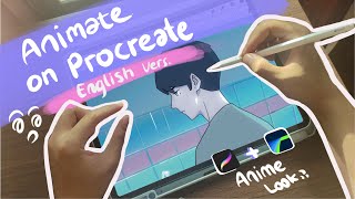 How I Create Animation on Procreate English Version [upl. by Llorrad]