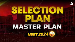 🔴MASTER PLAN FOR NEET 2024  COMPLETE STRATEGY FOR NEET 2024  BY SANKALP BHARAT [upl. by Idas141]