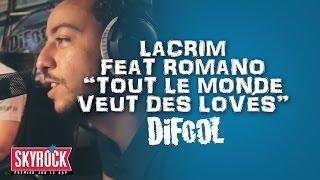 Lacrim feat Romano quotTout le monde veut des lovésquot en live LaRadioLibre [upl. by Harvey561]