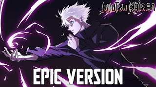 Jujutsu Kaisen Gojo Satoru Hollow Purple Theme  EPIC VERSION Besto Quality Remix [upl. by Anitaf]