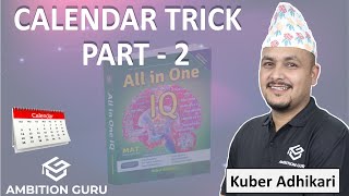 Calendar Part 2  Calendar Problem Tricks  Kuber Adhikari  ambitionguruloksewatayari [upl. by Retswerb]