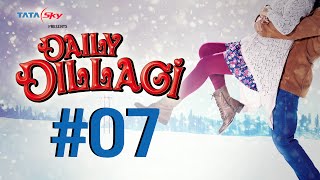 Tata Sky Daily Recharge  Daily Dillagi Ab Aaya Oont Pahaad Ke Neeche  Ep 7 [upl. by Ahsini]