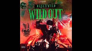 Rajah Wild  Wild out Bass Boosted [upl. by Sissie]