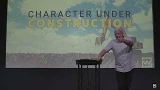 Character Under Construction  Week 7  Pastor Ed Trinkle [upl. by Shandeigh305]