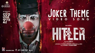 Joker Theme  Official Video  Hitler  Vijay Antony  Riya Suman  Vivek  Mervin  Dana SA [upl. by Cutlip]