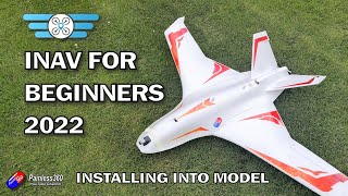 47 INAV for Beginners 2022 Install into the plane servo setup and checking ESC and motor [upl. by Darcee]