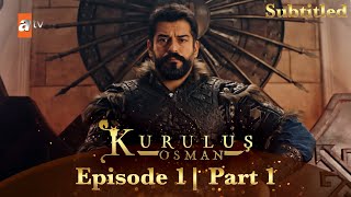 Kurulus Osman Urdu  Season 5  Episode 1  Part 1 I Subtitled [upl. by Donaugh699]