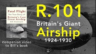 Britains Giant Airship R101 [upl. by Gnaig995]